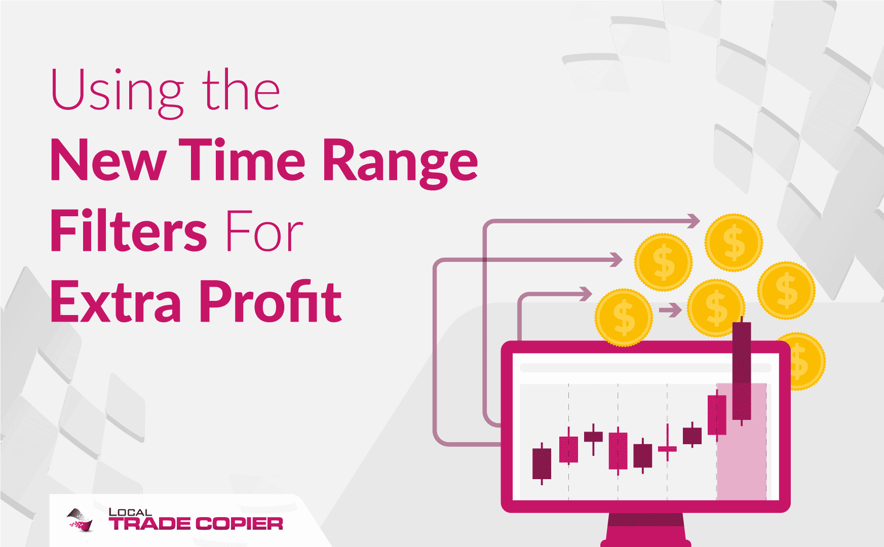 Local-Trade-Copier-Tutorials-using-the-new-trade-copier-time-range-filters-for-extra-profit-1745x1080