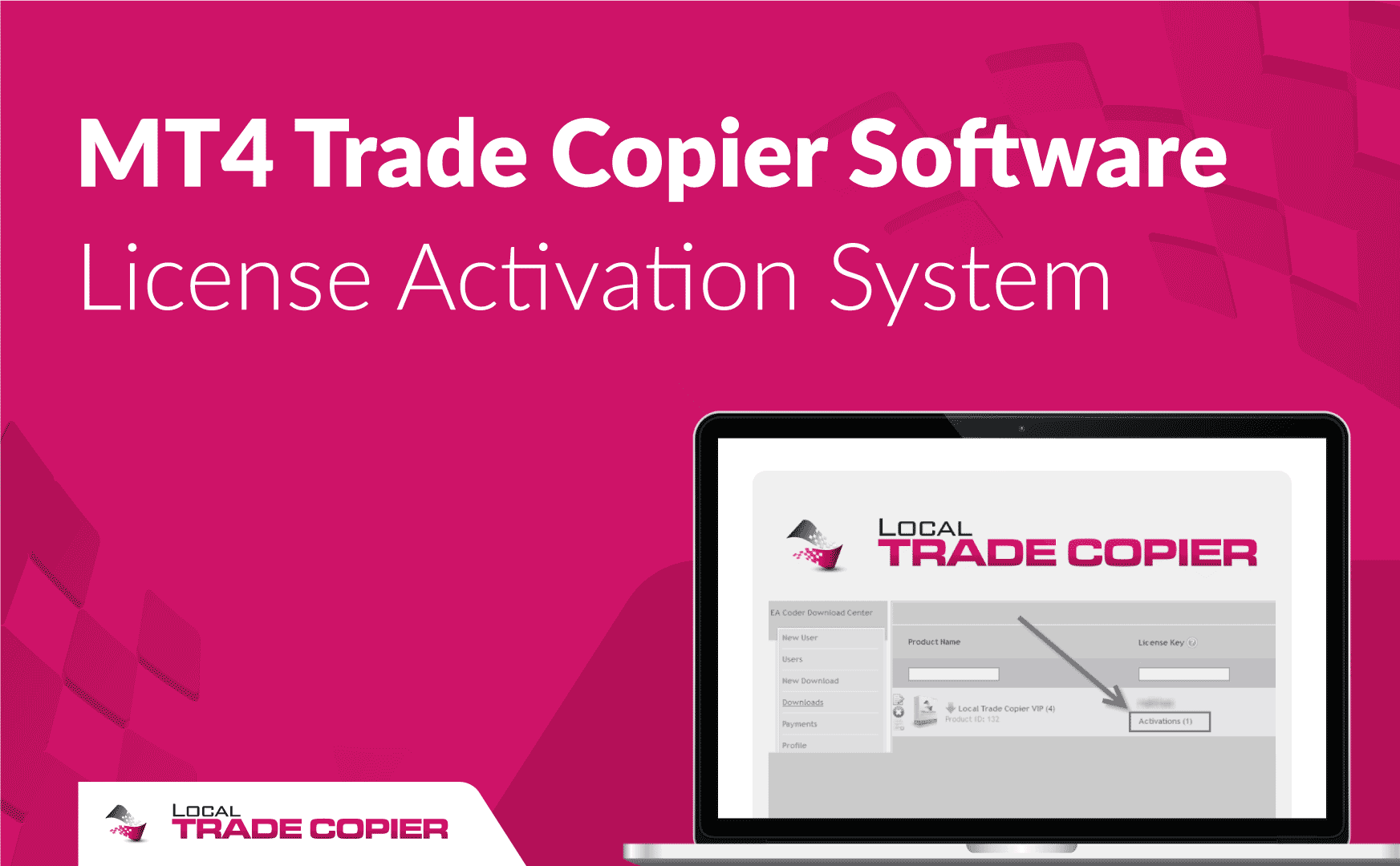 Local-Trade-Copier-Tutorials-license-activation-1745x1080