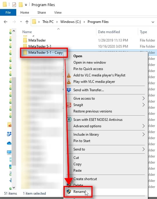  When I create a copy of the MT5 folder, the system will name it something like MetaTrader 5-1 - Copy. I right-click on it and choose RENAME to change its name to MetaTrader 5-2. If you need more MT5 accounts on the same computer, all you need to do is click the PASTE button a few more times to create additional copies and rename them accordingly.