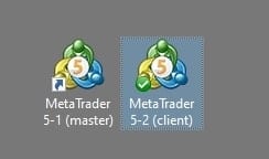 I name one MT5 shortcut MetaTrader 5-1 (master) and the other one MetaTrader 5-2 (client). This way, it is easy for me to remember which one is which. Also, I can open them quickly and fast straight from my Desktop anytime.