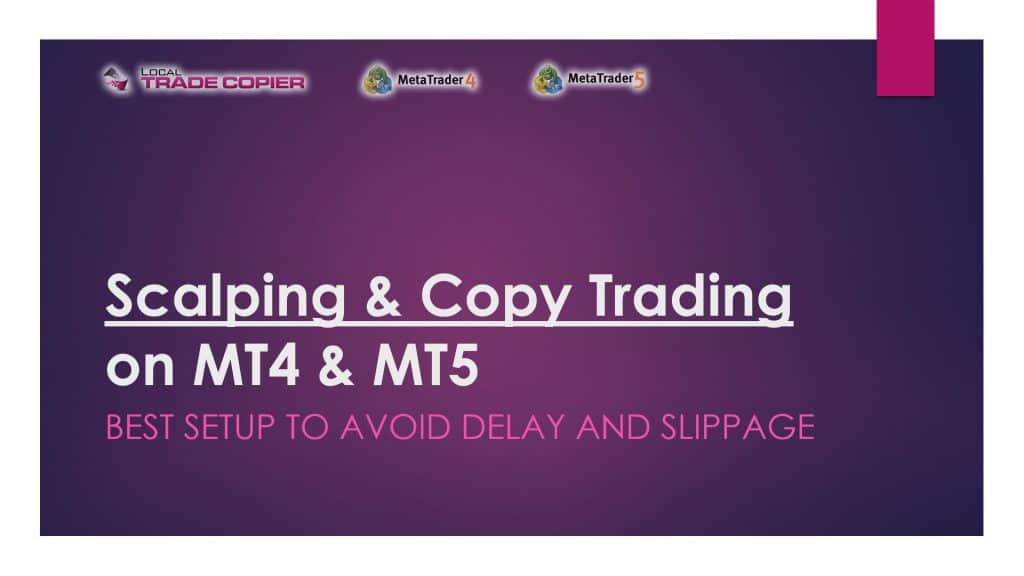 youtube-thumb-Scalping and Copy Trading on MT4 and MT5 (Best Setup to Avoid Delay and Slippage)-1920x1080