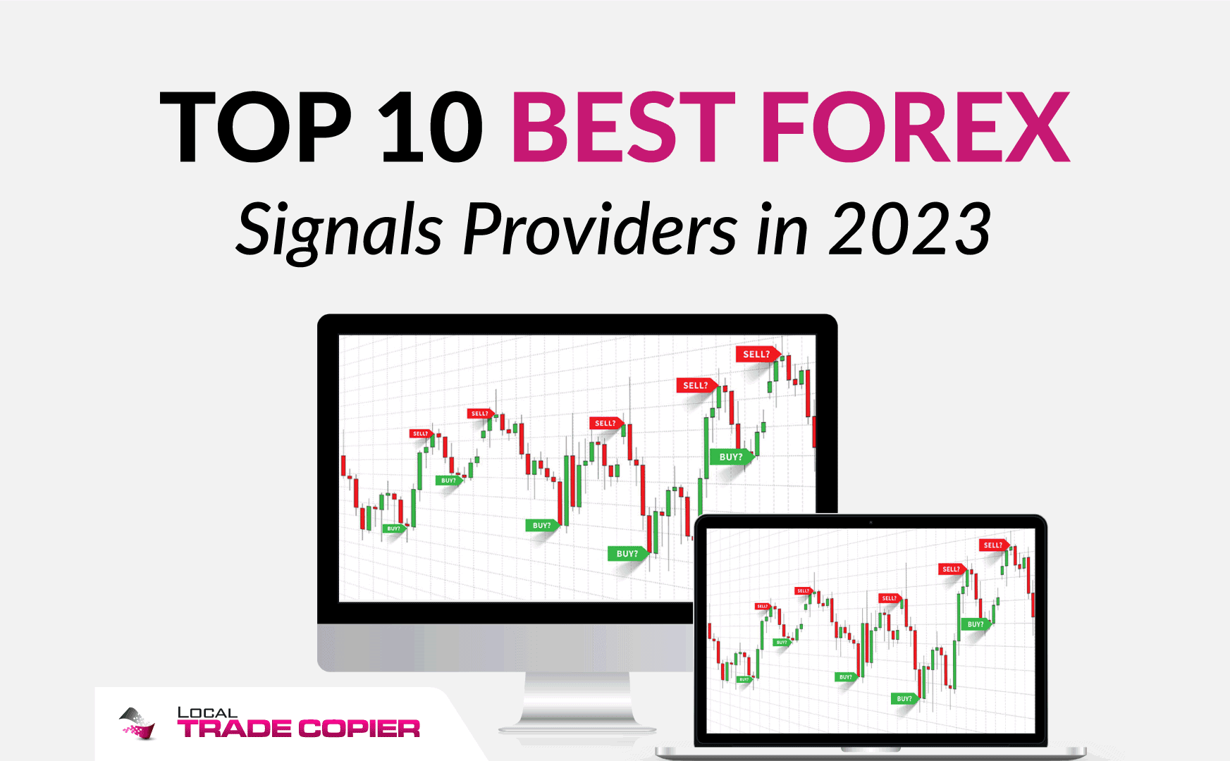 Top 10 Best Forex Signals Providers in 2023