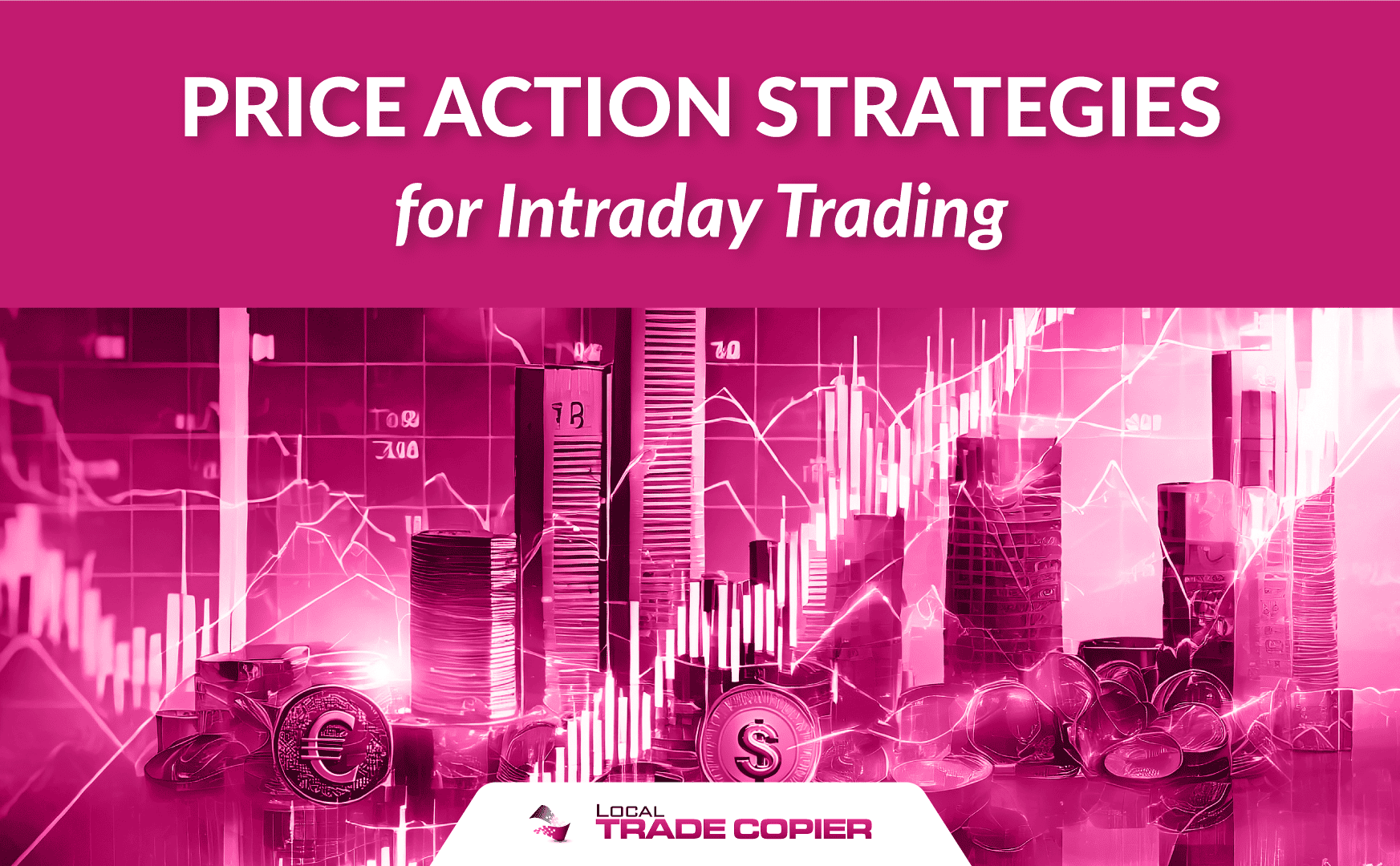 Price Action Strategies for Intraday Trading